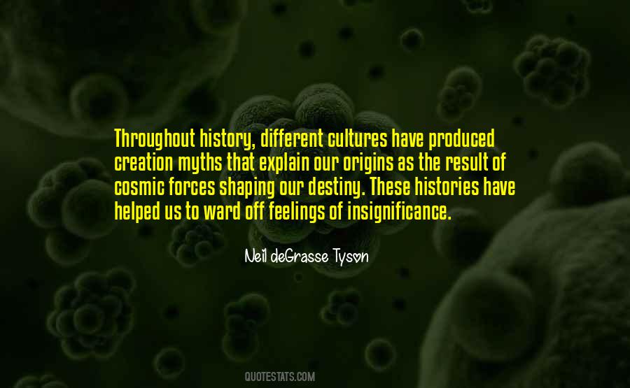 Our Histories Quotes #1617431