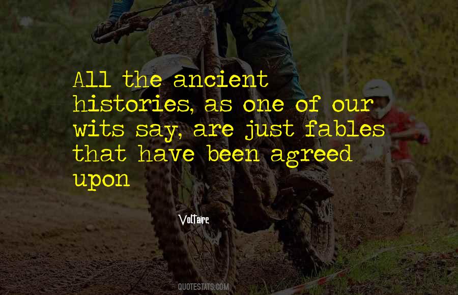 Our Histories Quotes #1671763