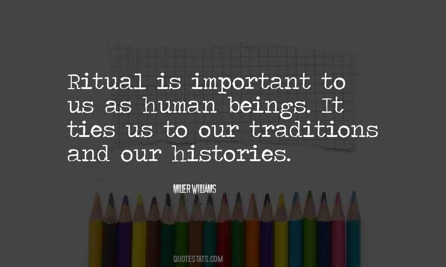 Our Histories Quotes #253548