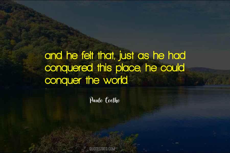 Conquer The World Quotes #1603483