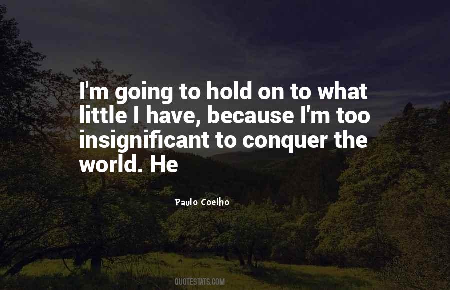 Conquer The World Quotes #1870042