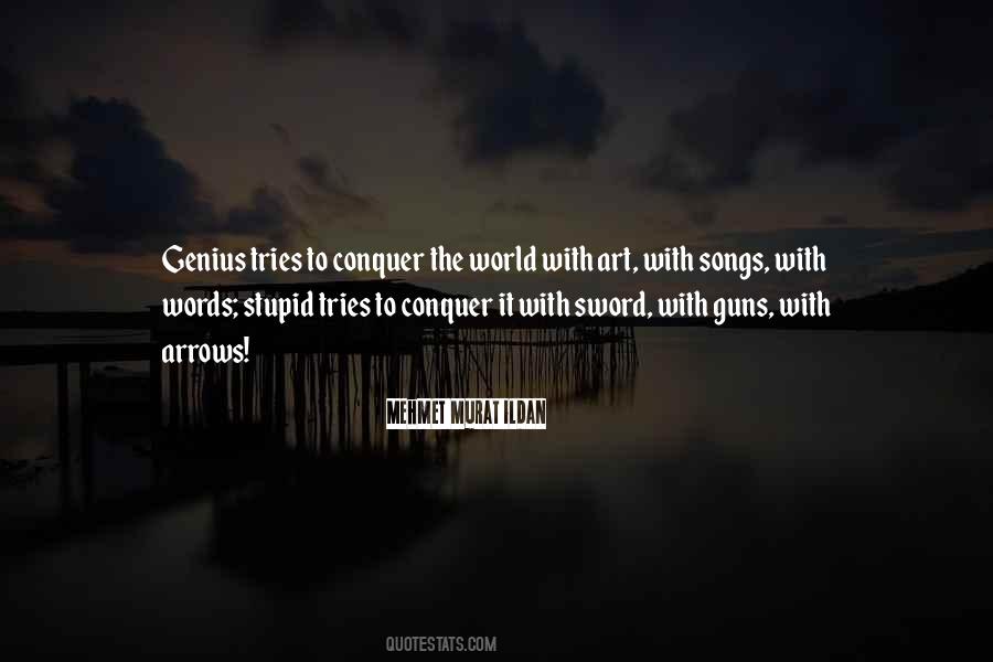 Conquer The World Quotes #360506