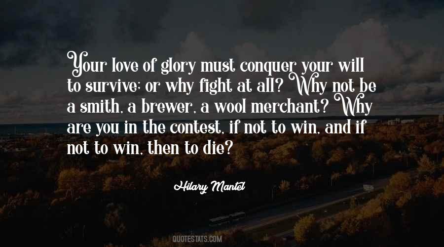 Conquer Your Love Quotes #1206818