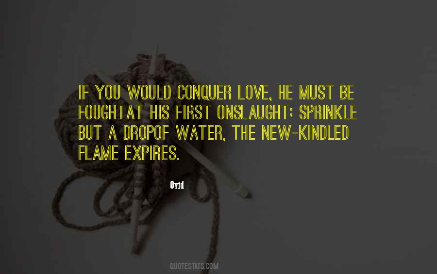 Conquer Your Love Quotes #41823