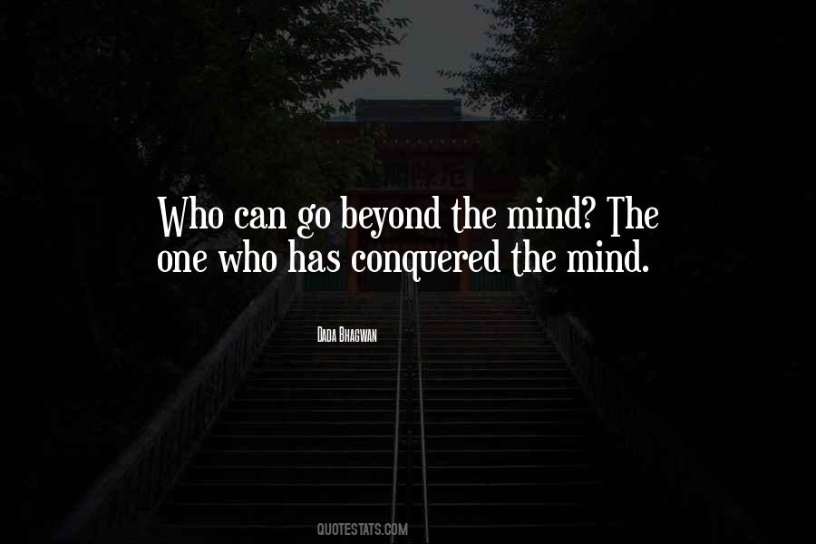Conquer Your Mind Quotes #1562267