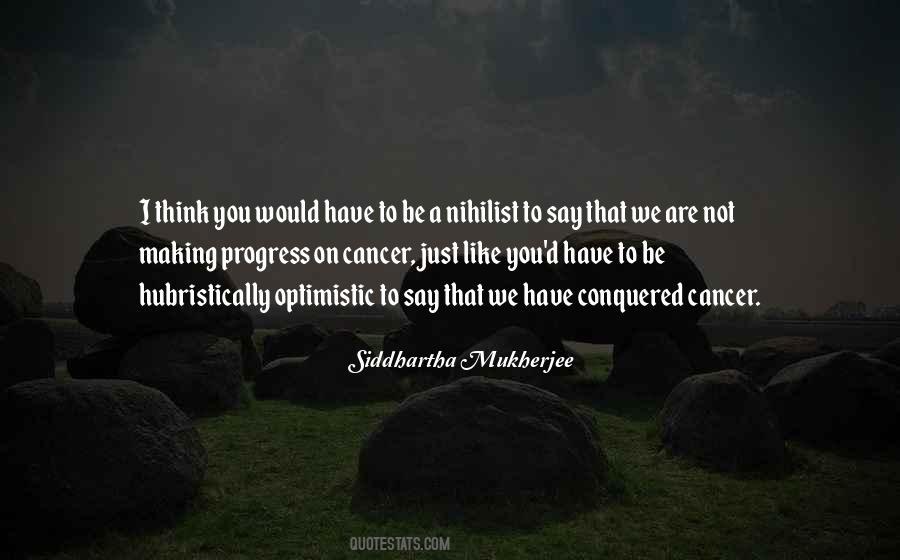 Conquered Cancer Quotes #1182836