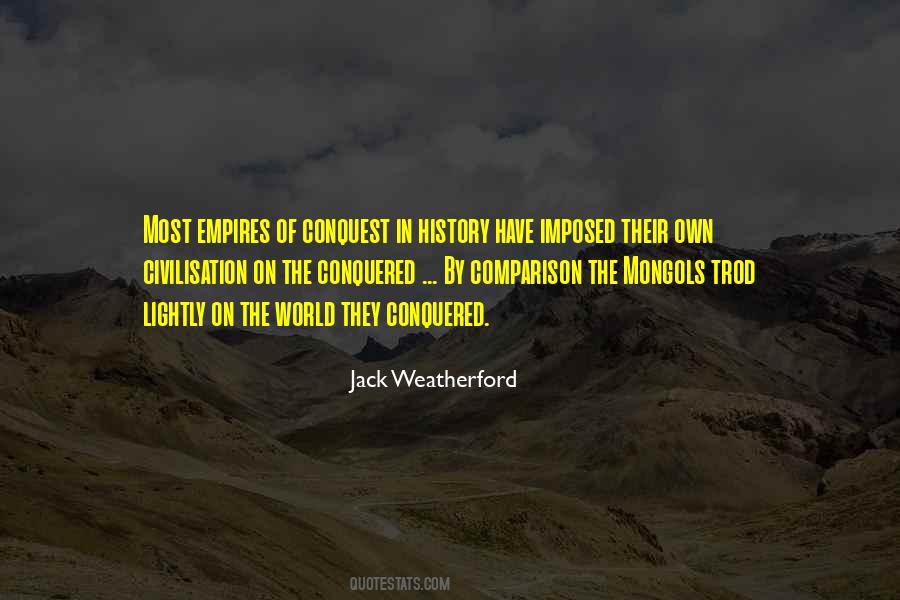 Conquered The World Quotes #144327