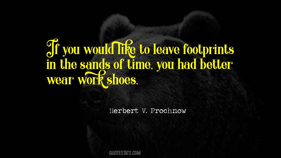 Leave A Footprint Quotes #1795704