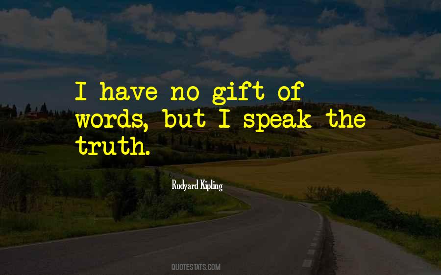 Gift Of Words Quotes #570555