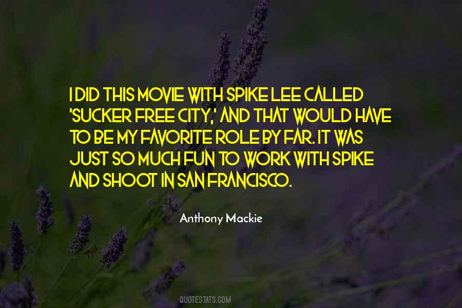 San Francisco City Quotes #1524336