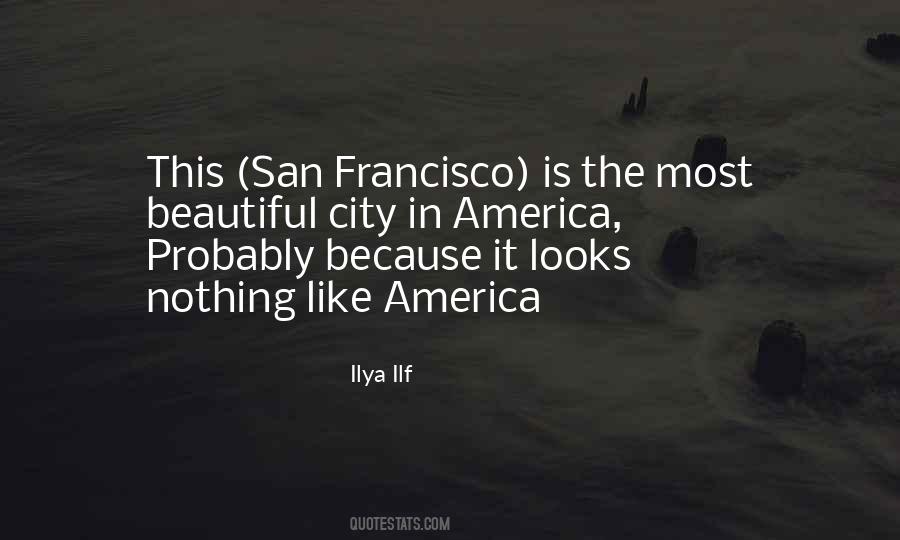 San Francisco City Quotes #1812161