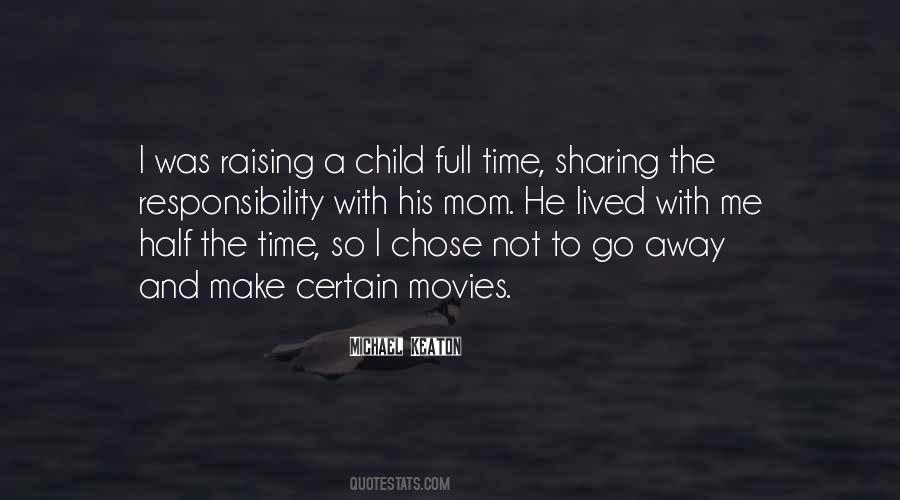 Sharing Responsibility Quotes #1838505