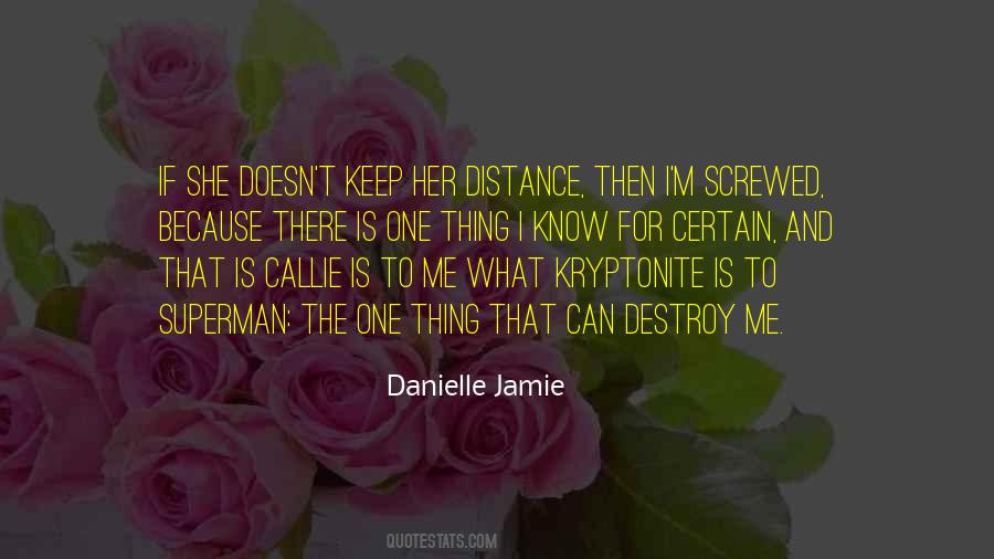 I Keep Distance Quotes #1434278