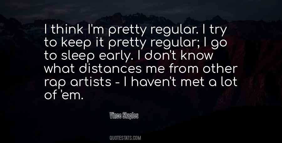 I Keep Distance Quotes #1696049