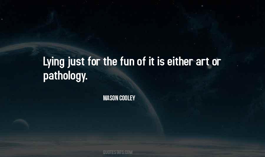 Just For Fun Quotes #231951