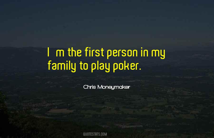Moneymaker Poker Quotes #1299950