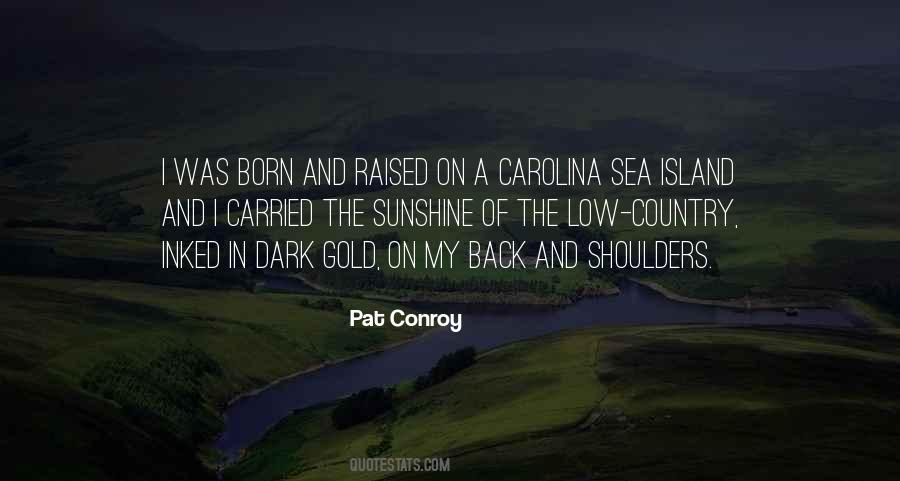 Conroy Quotes #362151