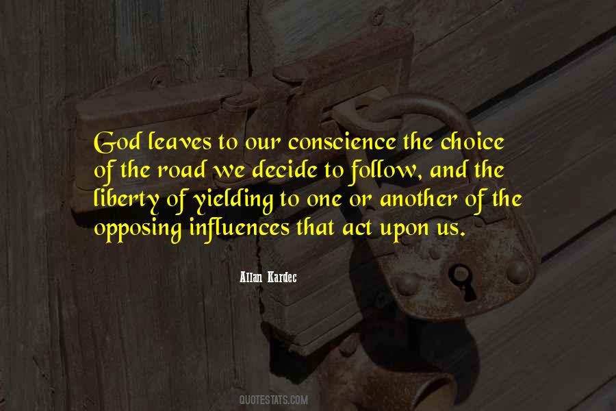 Conscience And God Quotes #267070
