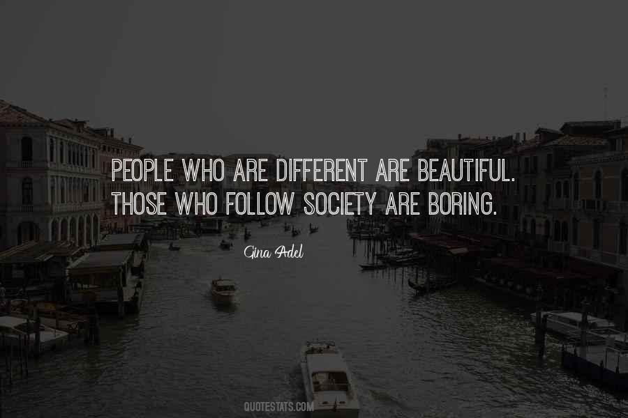 Society Are Quotes #1195849