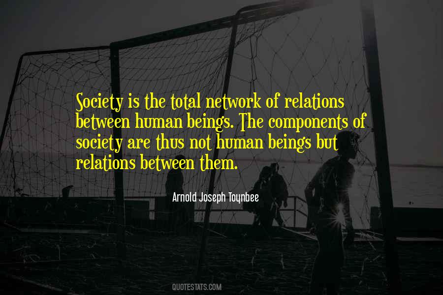 Society Are Quotes #1489198