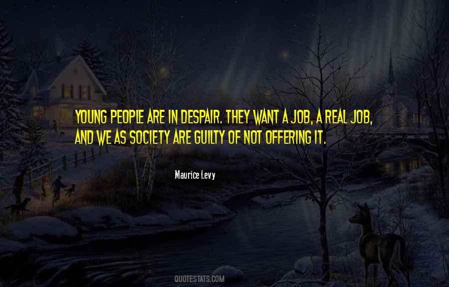 Society Are Quotes #1739872