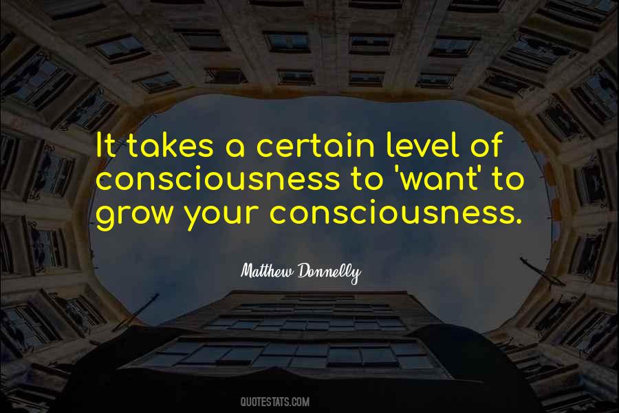 Conscious Awareness Quotes #1253424