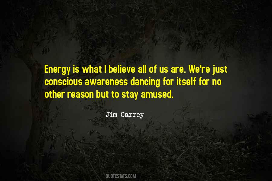 Conscious Awareness Quotes #1570808