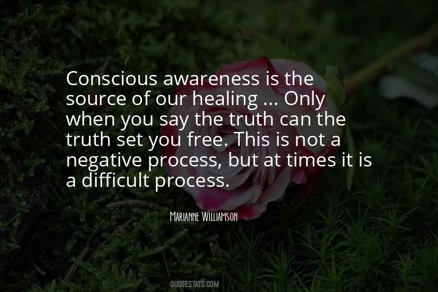 Conscious Awareness Quotes #1821579