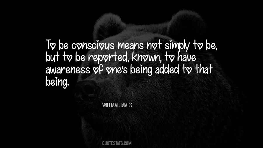 Conscious Awareness Quotes #269289