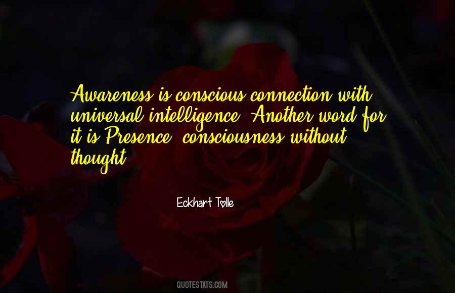 Conscious Awareness Quotes #793562