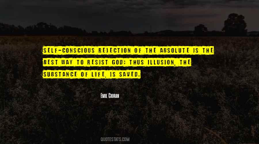 Conscious Life Quotes #240469