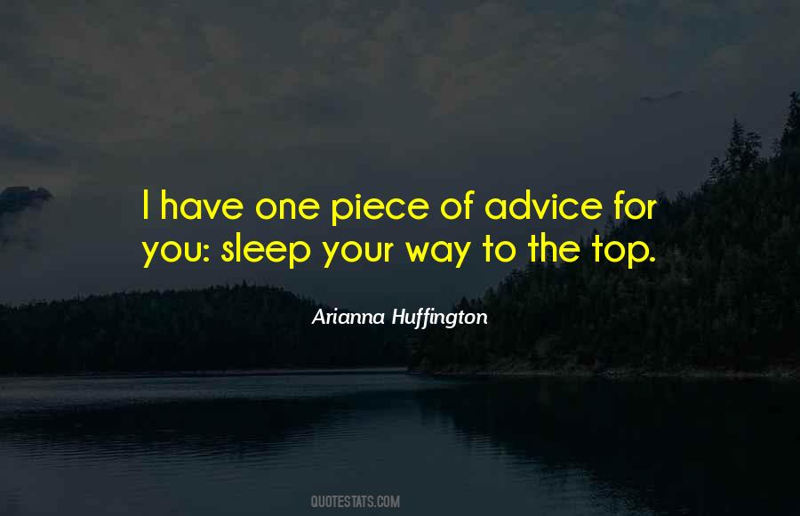 Pieces Of Advice Quotes #1683956