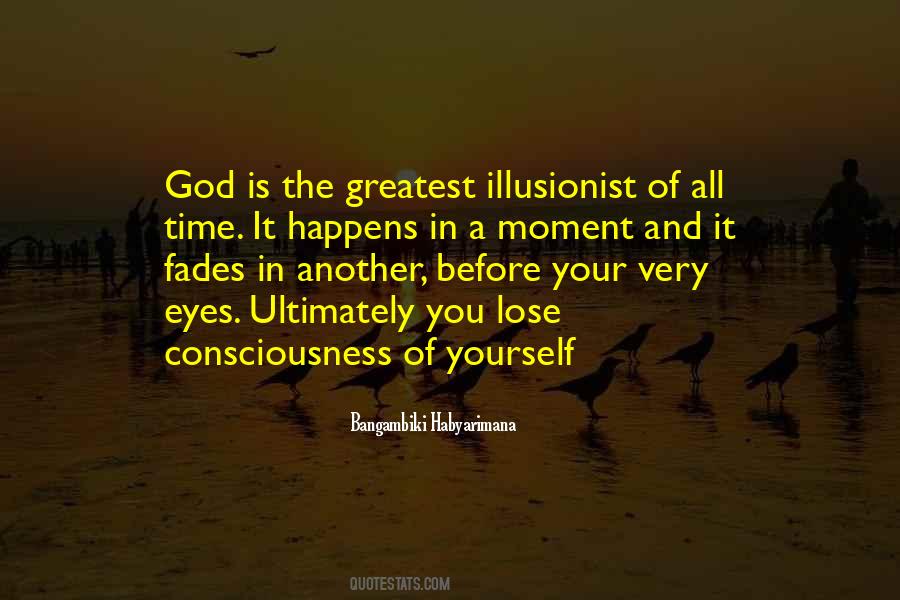 Consciousness God Quotes #755275