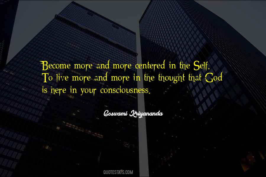 Consciousness God Quotes #849095