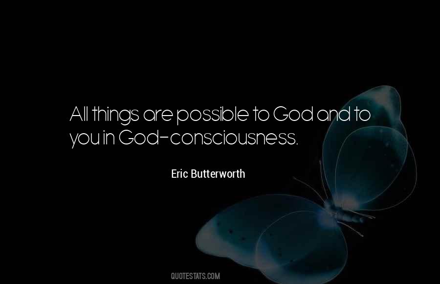 Consciousness God Quotes #862460