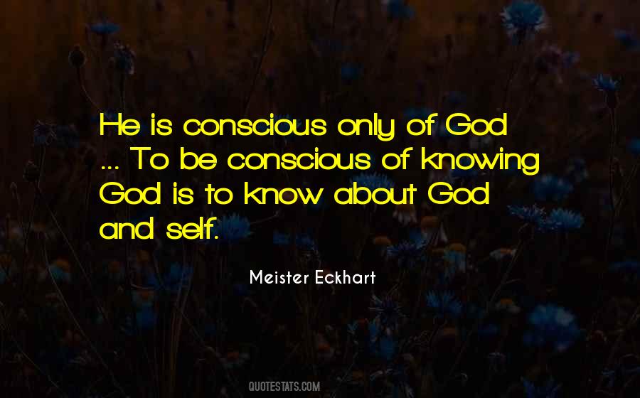Consciousness God Quotes #920285