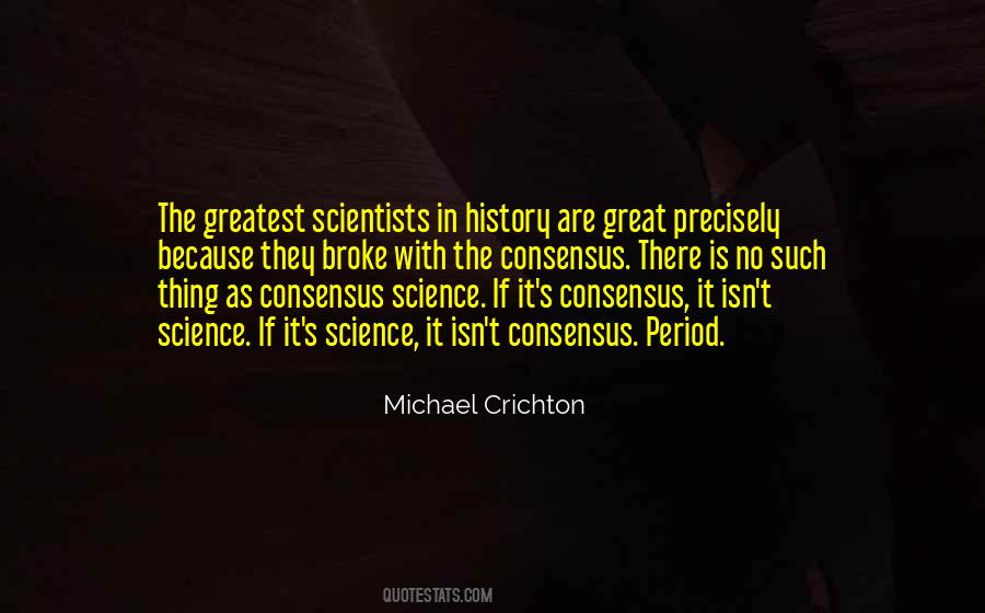 Consensus Science Quotes #212837