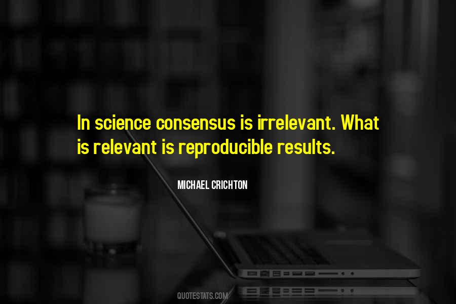 Consensus Science Quotes #256141