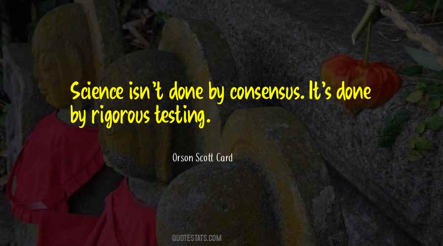 Consensus Science Quotes #732923