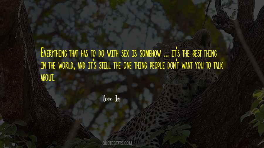 Do You Want To Talk Quotes #876838