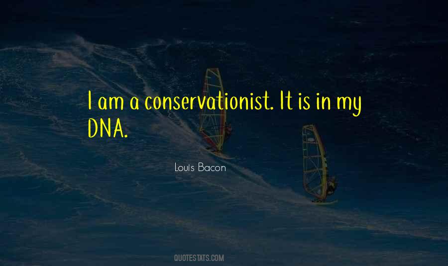 Conservationist Quotes #1362010