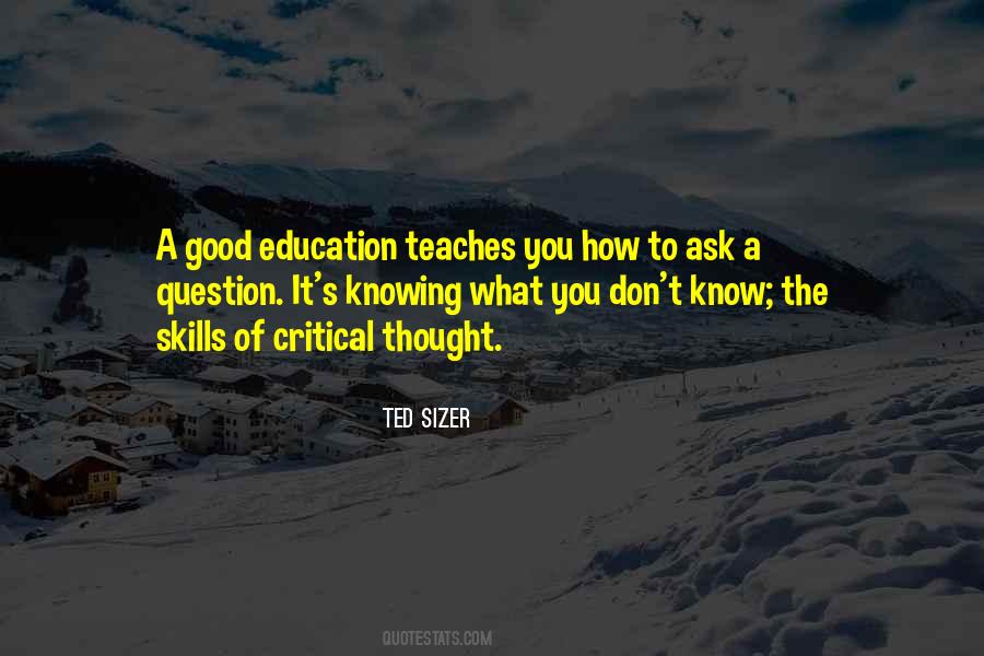 Critical Education Quotes #238995
