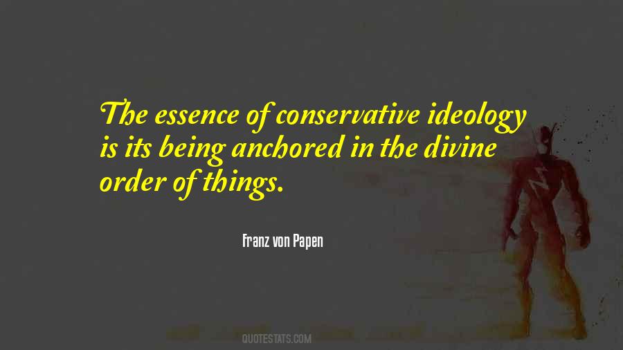 Conservative Ideology Quotes #1850693