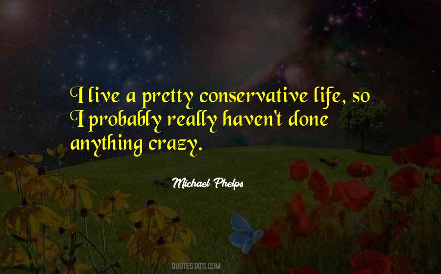 Conservative Quotes #1730350