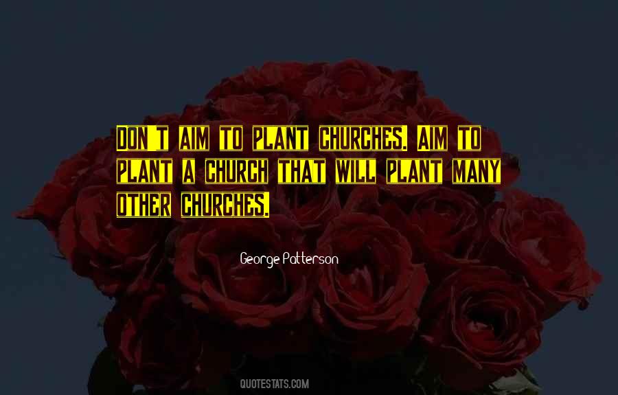 Plant Churches Quotes #986453