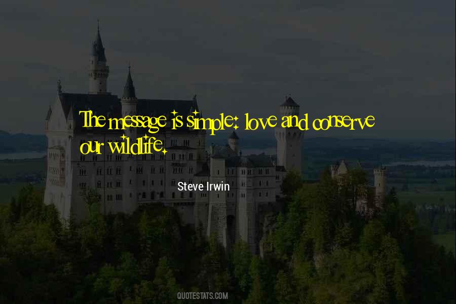 Conserve Wildlife Quotes #1335135