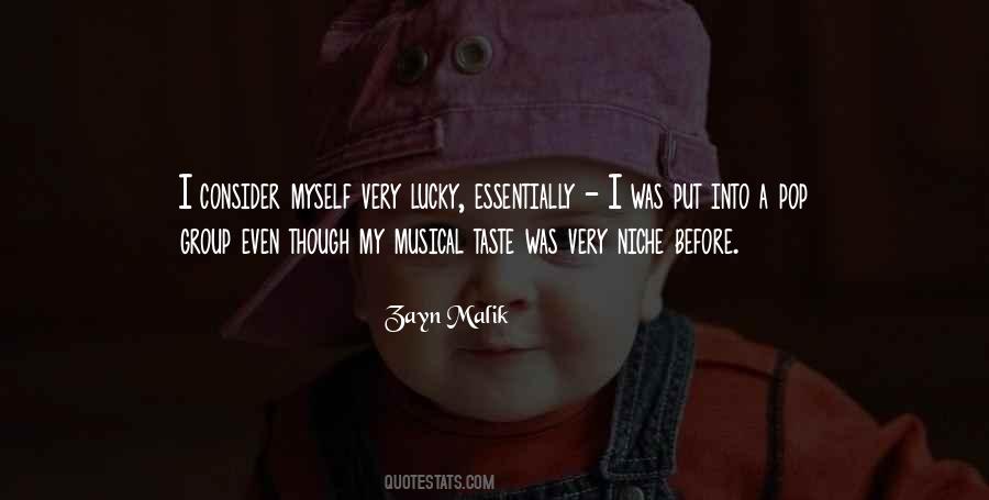 Consider Myself Lucky Quotes #935918