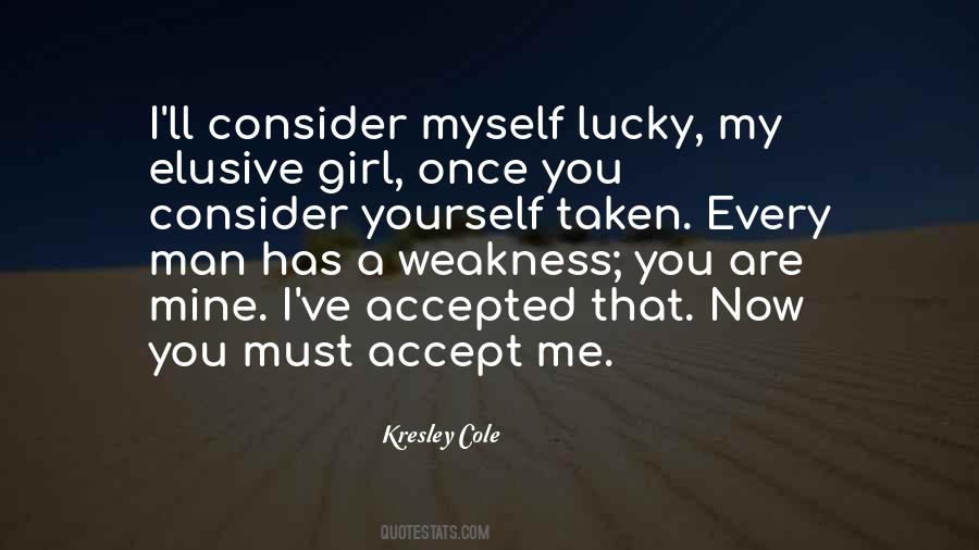 Consider Yourself Lucky Quotes #1160315