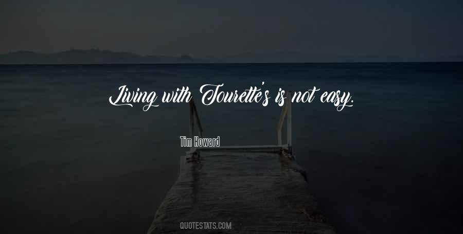 Living Is Easy Quotes #214563