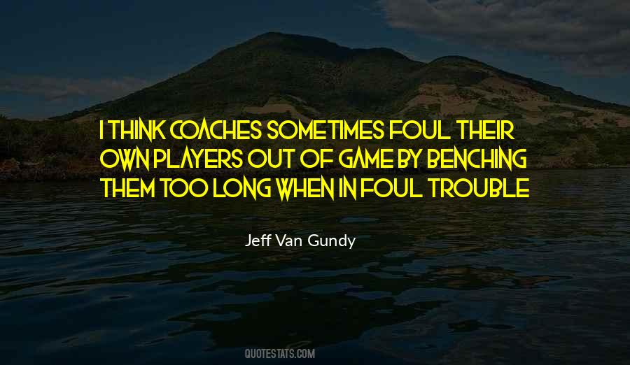 Jeff Gundy Quotes #175000